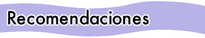 Recomendaciones